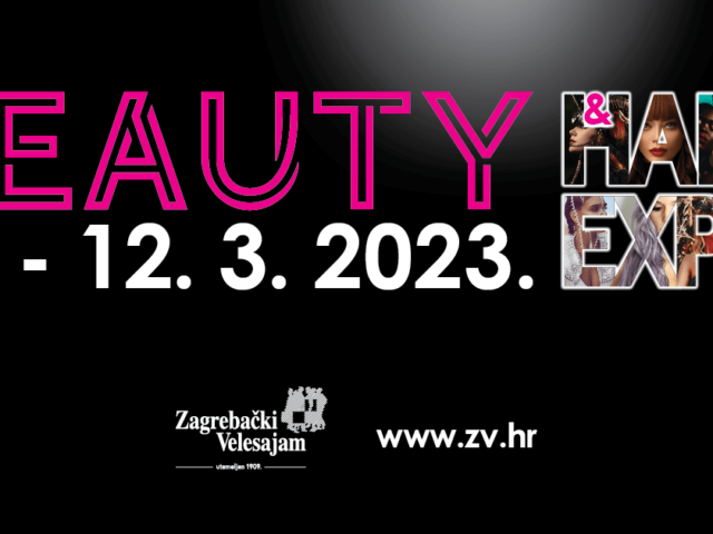 Beauty&Hair EXPO ZAGREB 2022. od 10. do 12. marta